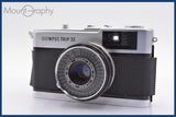 ★極上美品★ オリンパス Olympus TRIP 35 40mm F2.8 ★完動★同梱可 #yk2888