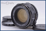 ペンタックス PENTAX Super-Takumar 55mm F1.8 後期 前後キャップ＆レンズフィルター付 同梱無料 #am10677