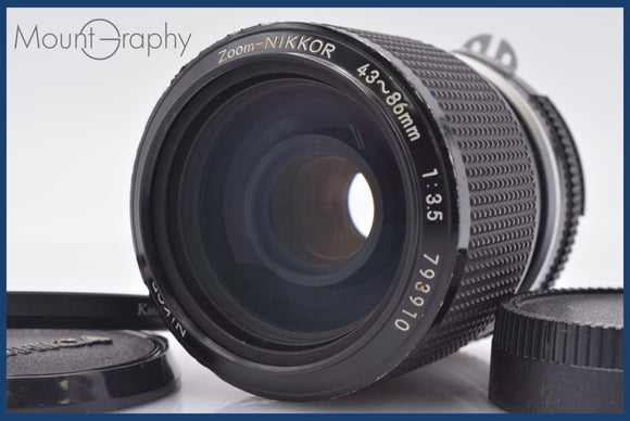 ★良品★ ニコン Nikon Zoom-NIKKOR 43-86mm F3.5 Ai 前後キャップ&レンズフィルター付 同梱可 #am1806