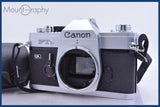 キヤノン Canon FTb QL 同梱無料 #am3642