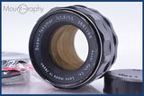 【動作保証】 ペンタックス PENTAX Super-Takumar 55mm F1.8 後期 前後キャップ&amp;レンズフィルター付 同梱無料 #am4678