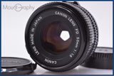 【動作保証】 キヤノン Canon NEW FD 50mm F1.8 前後キャップ付 同梱無料 #am6953