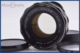 【動作保証】 ペンタックス PENTAX Super-Takumar 55mm F1.8 後期 前後キャップ&レンズフィルター付 同梱無料 #am7345