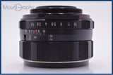 【動作保証】 ペンタックス PENTAX Super-Takumar 55mm F1.8 後期 前後キャップ&レンズフィルター付 同梱無料 #am7345