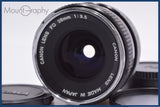 【動作保証】 キヤノン Canon FD 28mm F3.5 前後キャップ&レンズフィルター付 同梱無料 #am7349