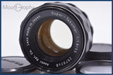 難あり ペンタックス PENTAX Super-Takumar 55mm F1.8 後期 前後キャップ&レンズフィルター付 同梱無料 #am7469