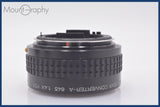 ★極上美品★ ペンタックス PENTAX REAR CONVERTER-A 645 1.4X FOR F4 300mm ED 前後キャップ付 ★完動★同梱可 #mj6584