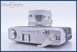 【動作保証】 ミノルタ MINOLTA HI-MATIC 7 45mm F1.8 同梱無料 #mj8573