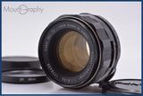 【動作保証】 ペンタックス PENTAX Super-Takumar 55mm F1.8 後期 前後キャップ&amp;レンズフィルター付 同梱無料 #my1124