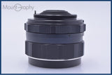 難あり ペンタックス PENTAX Super-Takumar 28mm F3.5 前期 前後キャップ&レンズフィルター付 同梱無料 #my610