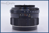 ペンタックス PENTAX Super-Takumar 55mm F1.8 後期 同梱無料 #R397