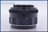 ペンタックス PENTAX Super-Takumar 55mm F1.8 前期 同梱無料 #R399