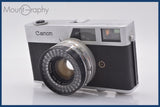 ★特別特価★ キヤノン Canon Canonet 45mm F1.9 同梱可 #yk5359
