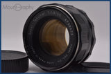 【動作保証】 ペンタックス PENTAX Super-Takumar 55mm F1.8 後期 前後キャップ付 同梱無料 #yu366